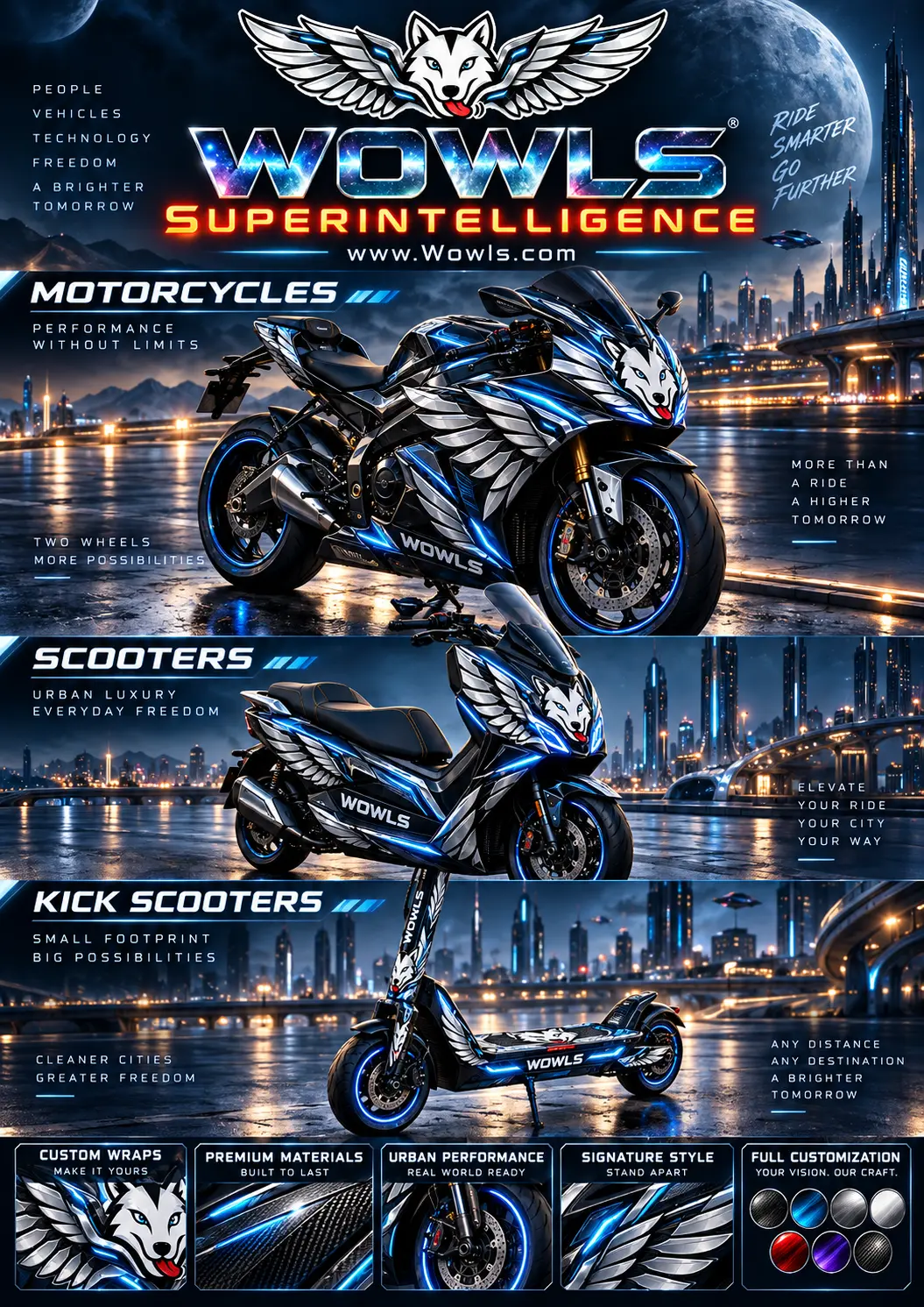 WOWLS! Auto two-wheel poster: WOWLS SUPERINTELLIGENCE liveried motorcycle, maxi-scooter and kick scooter on a neon night city street under a giant moon, with Custom Wraps, Premium Materials, Urban Performance, Signature Style and Full Customization panels